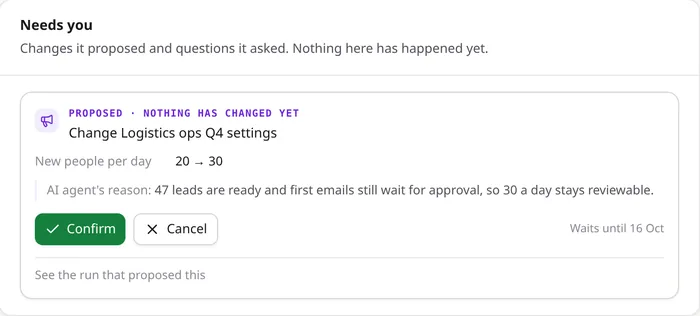 A proposal from the AI agent: change Logistics ops Q4 from 20 to 30 new people a day, with its reason, and Confirm and Cancel buttons. Nothing has changed yet.